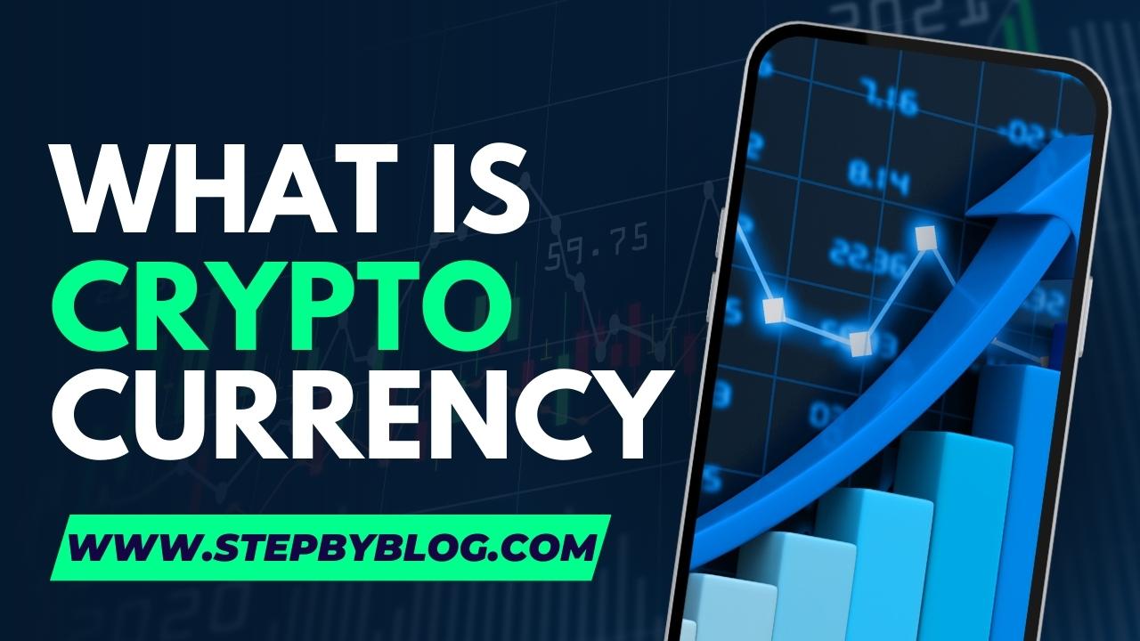 What is Cryptocurrency & how cryptocurrency works?