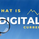 what-is-digital-currency